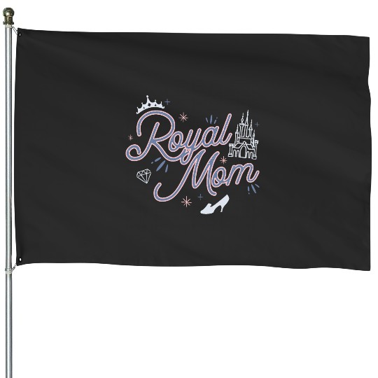 Disney Princess Royal Mom Script House Flags