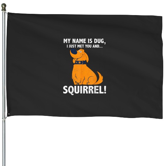 Disney Pixars Up My Name is Dug I Just Met You...Squirrel! T-Shirt House Flags
