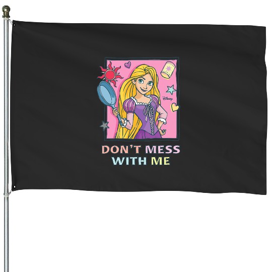 Disney Princess - Don't Mess With Me Rapunzel House Flags