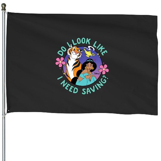 Disney Princess - Jasmine Do I Look Like I Need Saving House Flags