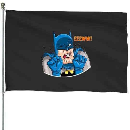 Eeeww What's that ? Batman The Batman , Superhero , Marvel Disney House Flags