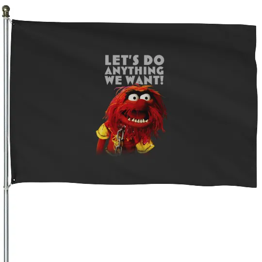 Disney The Muppets Let's Do Anything We Want Animal Poster House Flags