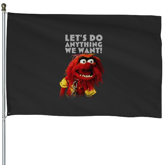Disney The Muppets Let's Do Anything We Want Animal Poster House Flags