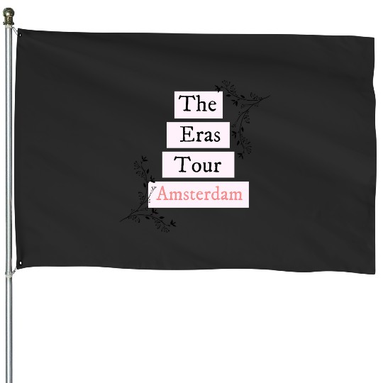 Discover The Eras Tour Amsterdam  Taylor TShirt House Flags