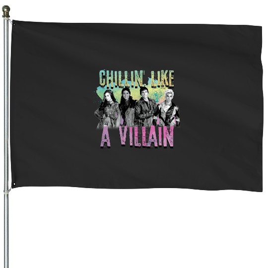 Disney Descendants Chillin Like A Villain House Flags