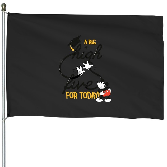 Disney Mickey Mouse A Big High Five for Today Graduation House Flags