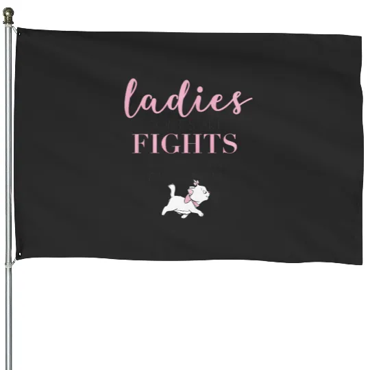 Disney The Aristocats Marie Ladies Don't Start Fights House Flags