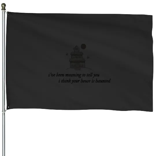 Discover folklore seven Taylor lyrics house is haunted House Flags