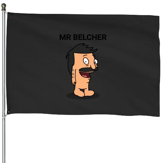 Mr Belcher  1: Bobs Burgers Family Shirt, Bobs Burgers Vintage House Flags