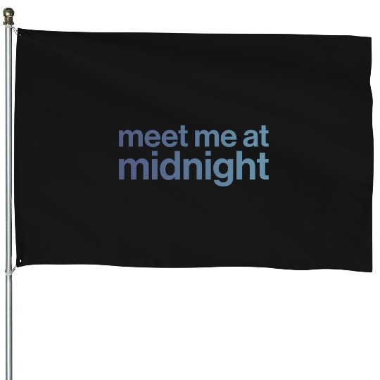 Meet Me At Midnight (Taylor'S Midnights) 3712 House Flags