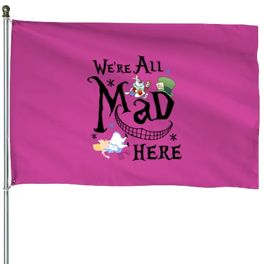 Disney Alice In Wonderland Cheshire Cat We're All Mad Here Retro House Flags,