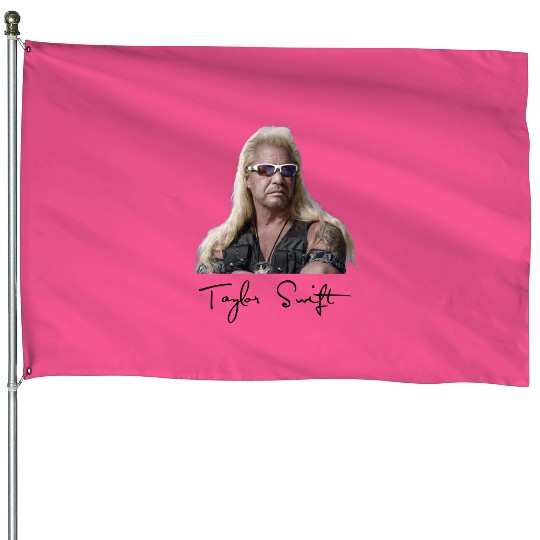 Discover Bounty Taylor lover Swift Dog Hunter - Taylor Classic House Flags