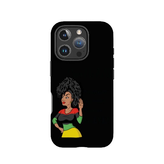 I'm Natural! No Weave IPhone Cases