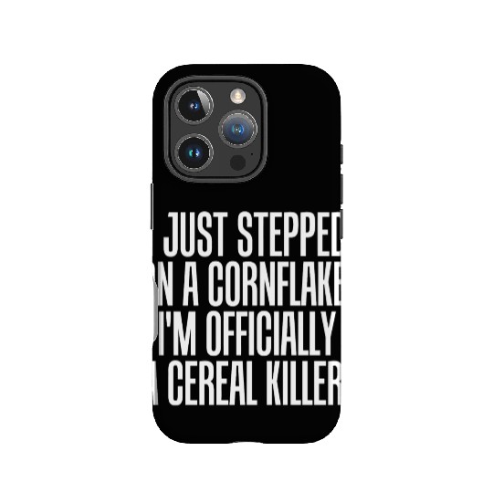 Serial killer - just stepped on cornflake offici IPhone Cases