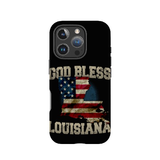 God Bless Louisiana Gift Proud Strong Awesome Design Gift IPhone Cases