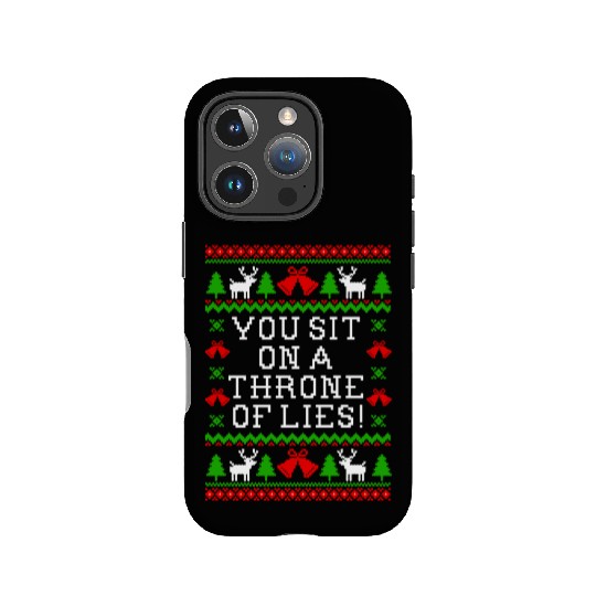 You Sit On A Throne Of Lies - Elf Quote IPhone Cases