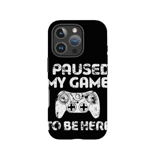 i paused my game to be here game IPhone Cases