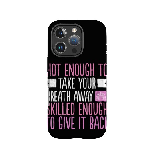 Funny Respiratory Therapist School Nurse Meme Gift IPhone Cases