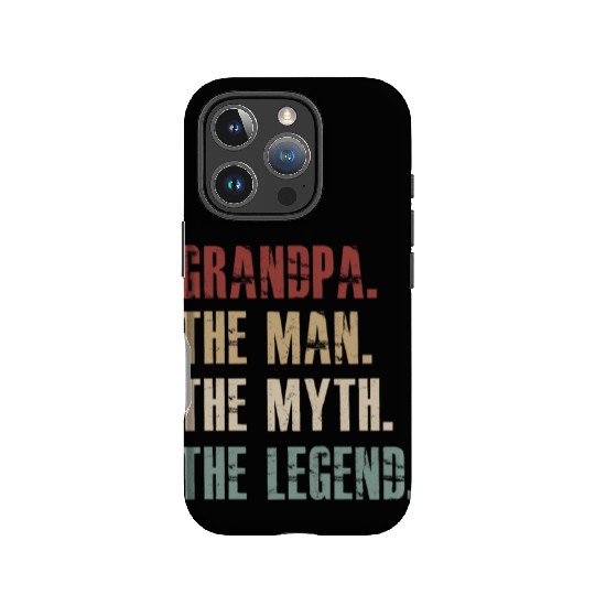 grandpa the man the myth the legend IPhone Cases