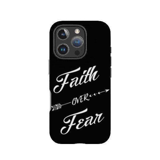 Faith Over Fear - Christians Faith over Fear IPhone Cases