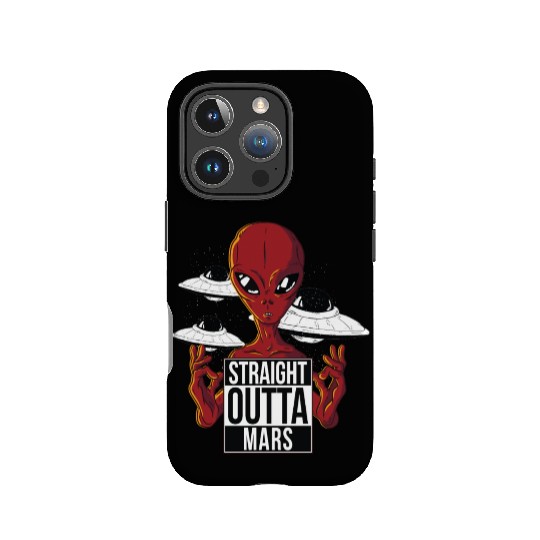 Alien straight outta Mars IPhone Cases