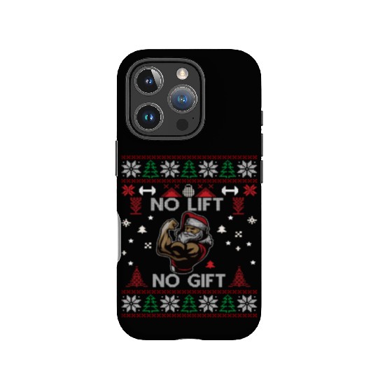 No Lift No Gift IPhone Cases Ugly Christmas Sweater Gym
