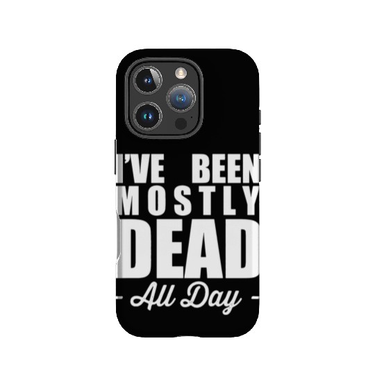 The Princess Bride Quotes IPhone Cases - Mostly Dead