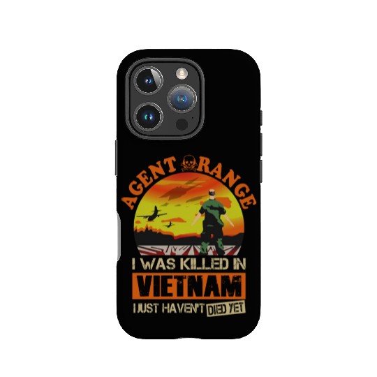 Agent Orange I Was Killed In Vietnam IPhone Cases