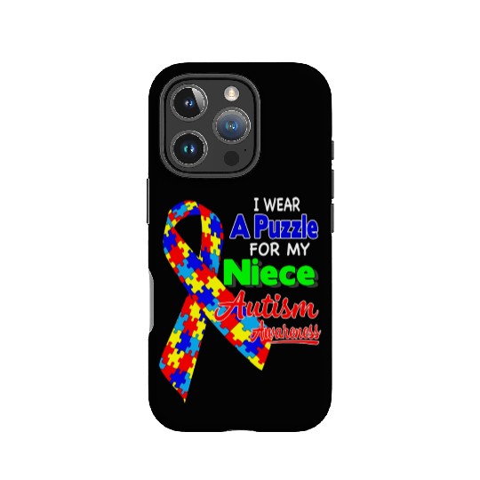 I wear a Puzzle for my Niece Autism Awareness shir IPhone Cases