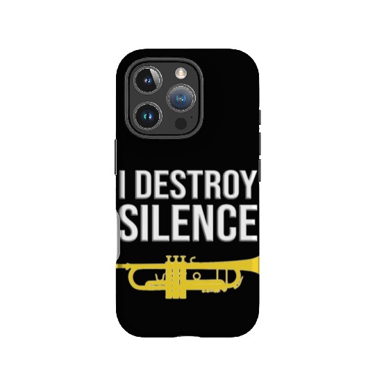 Trumpet - I DESTROY SILENCE, Funny gift idea IPhone Cases