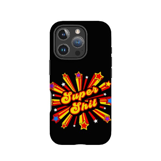 Super Shit IPhone Cases
