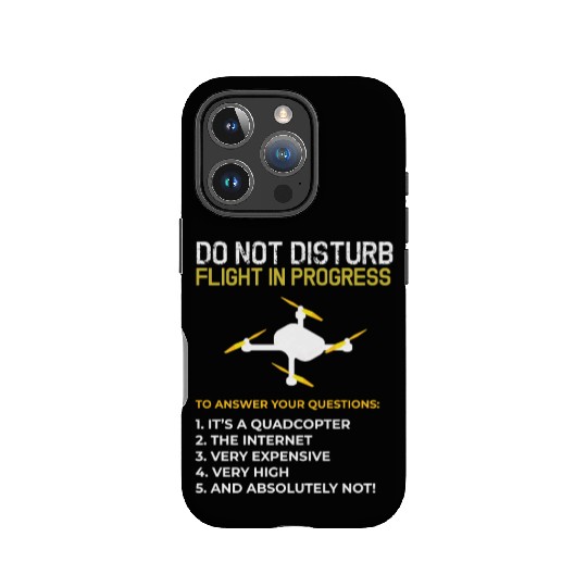 Do Not Disturb Flight In Progress Drone Hobby Rc IPhone Cases