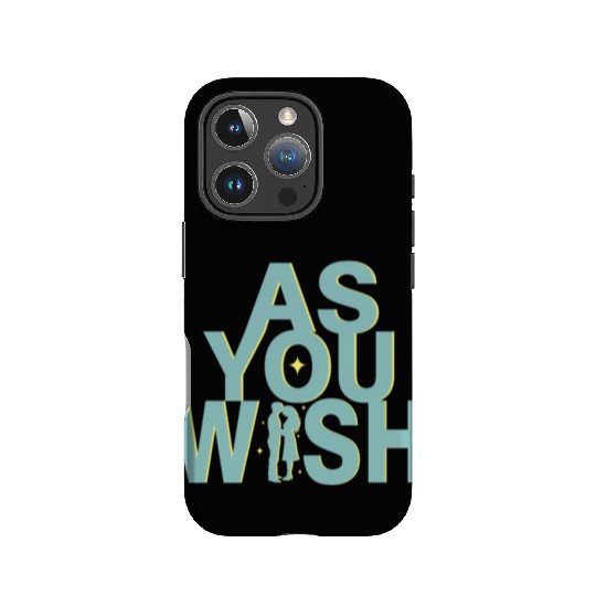 Princess Bride As you Wish IPhone Cases
