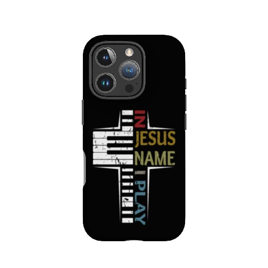 In Jesus Name I Play Piano Player IPhone Cases