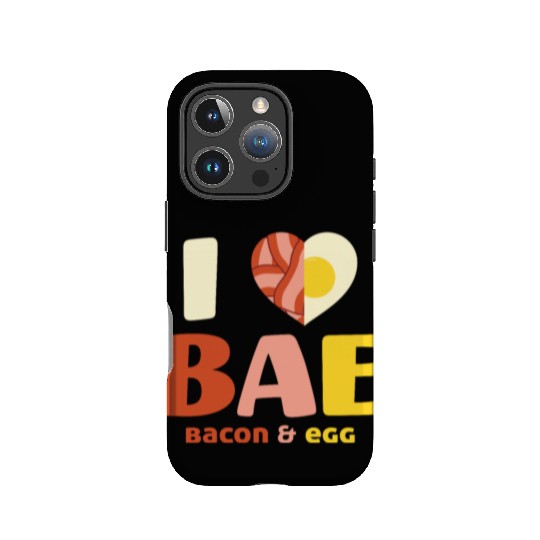 I love Bae Bacon And Egg Food Lover Gift IPhone Cases