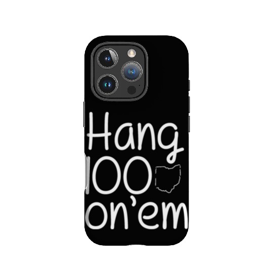 Hang 100 On Em college football funny IPhone Cases