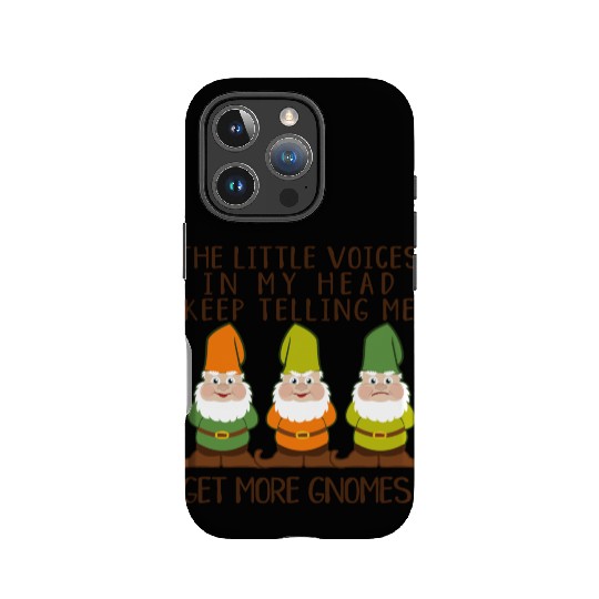 Get More Gnomes Funny Quote Design IPhone Cases