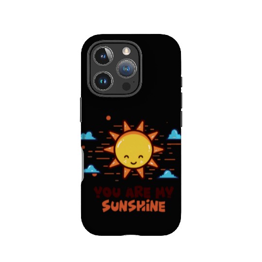 You Are My Sunshine IPhone Cases
