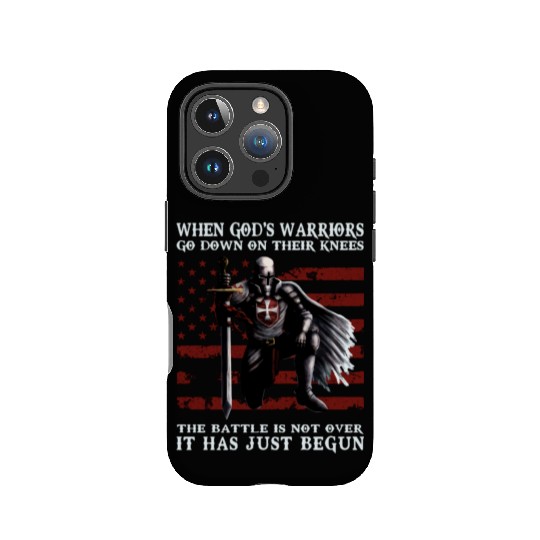 When God'S Warriors Go Down On Their Knees Knight IPhone Cases