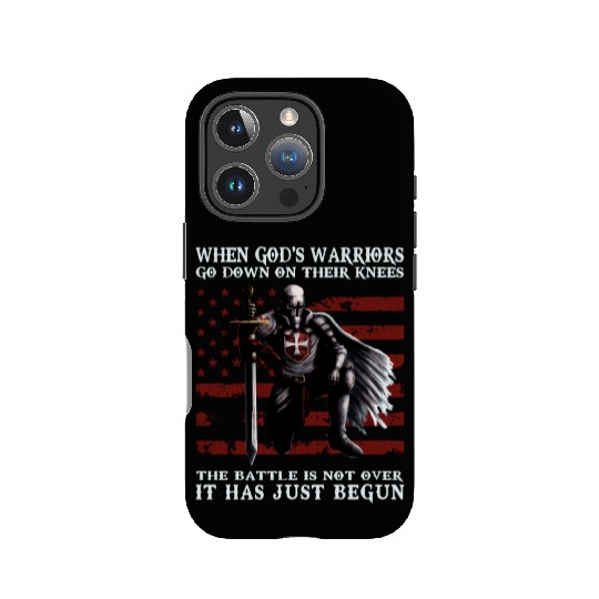 When God'S Warriors Go Down On Their Knees Knight IPhone Cases