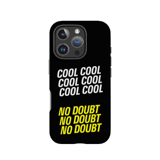 Brooklyn Nine Nine - Cool Cool Cool IPhone Cases