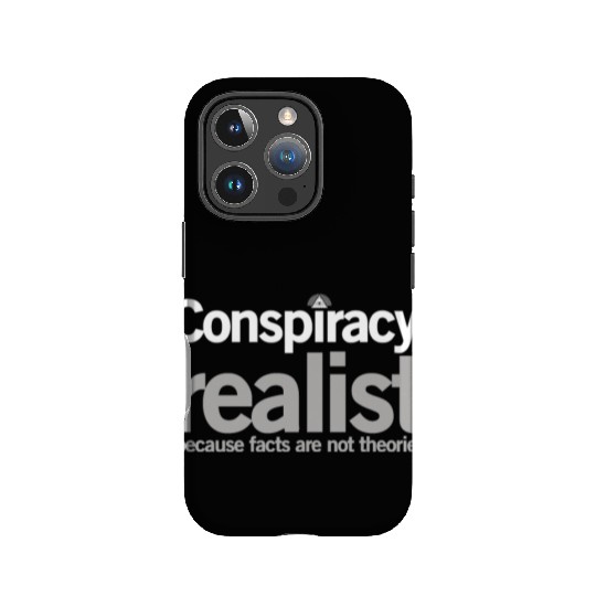 Conspiracy Realist Conspiracy Theorist Paranoia Gi IPhone Cases