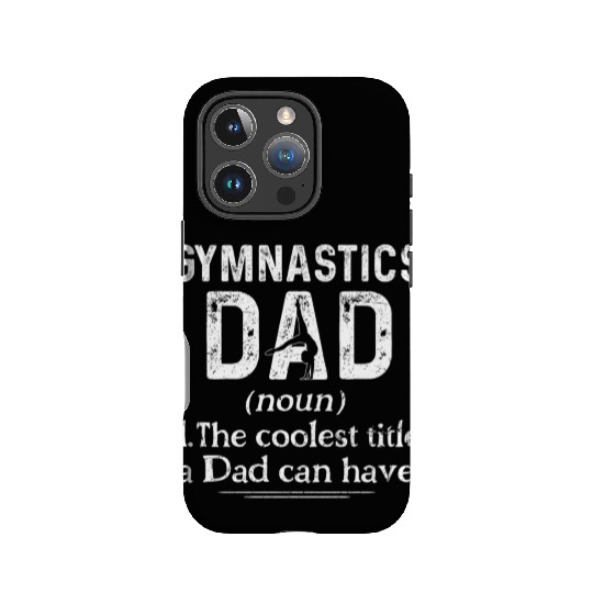 Gymnastics Dad Definition Gymnast Sports IPhone Cases