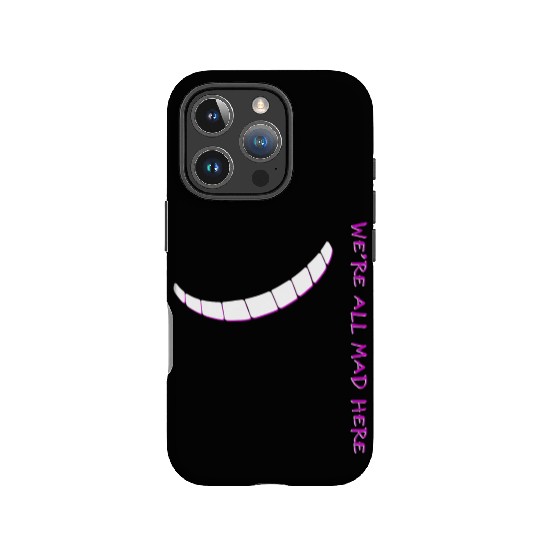 Alice In Wonderland We'Re All Mad Here IPhone Cases