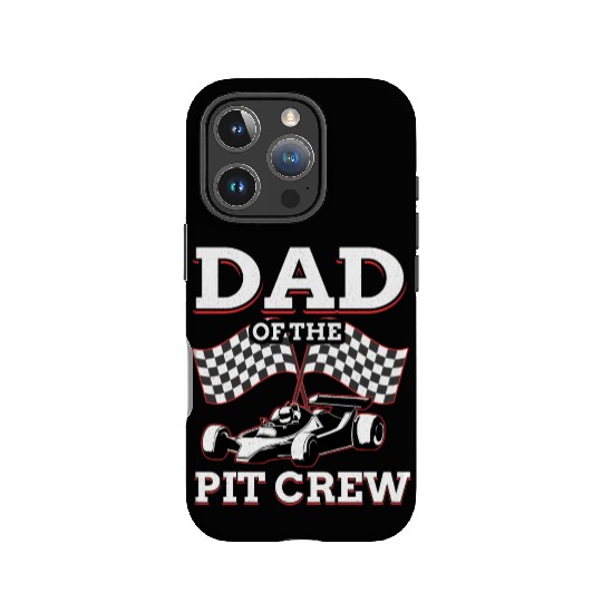Dad Of The Pit Crew Race Car Racing IPhone Cases