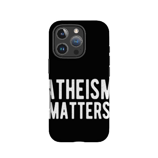 ATHEIST ATHEISM GIFT IDEA : ATHEISM MATTERS IPhone Cases