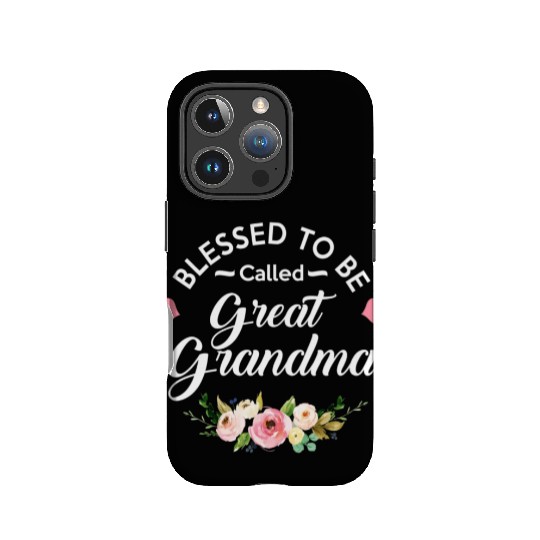 Blessed To Be Called Great Grandma New Grandma bir IPhone Cases