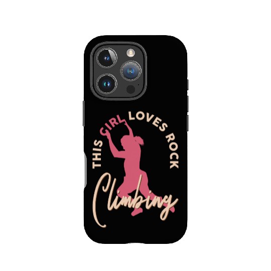 Rock Climber Boulder This Girl Loves Rock Climbing IPhone Cases