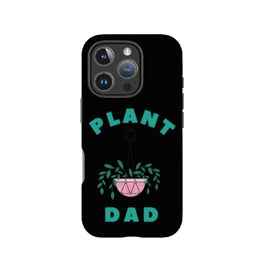 Plant Dad, Plant Daddy, Plant gift, Plant lover IPhone Cases