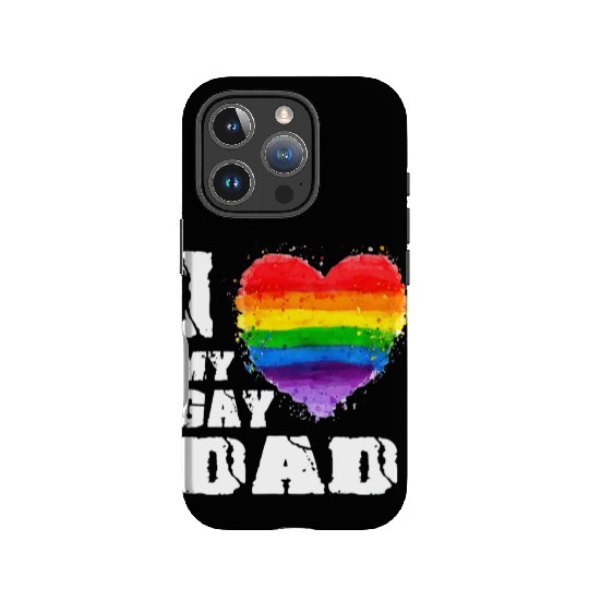 I Love My Gay dad LGBT T Gift IPhone Cases